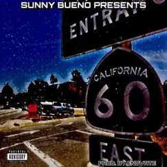 60 East - Single by Sunny Bueno album reviews, ratings, credits