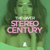 Stereo Century - Single album lyrics, reviews, download