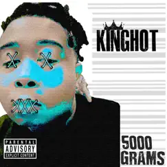 5000 Grams - Single by King Hot album reviews, ratings, credits