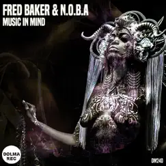 Music in Mind - EP by Fred Baker & Noba album reviews, ratings, credits