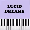 Lucid Dreams (Piano Version) - Single album lyrics, reviews, download