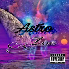 Astro - Single by Zoe album reviews, ratings, credits