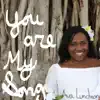 You Are My Song - Single album lyrics, reviews, download