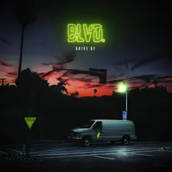 Drive By - Single by BLVD. album reviews, ratings, credits