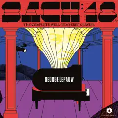 J.S. Bach: The Well-Tempered Clavier, Books 1 & 2 by George Lepauw album reviews, ratings, credits