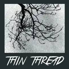 Thin Thread (Remastered) - Single by Lil Waves album reviews, ratings, credits