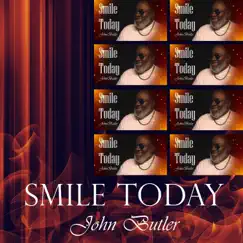 Smile Today - Single by John Butler album reviews, ratings, credits