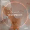The Way Back Home album lyrics, reviews, download