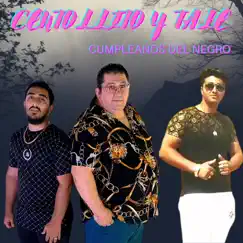 Cumpleaños Del Negro - Single by Centollito Y Tale album reviews, ratings, credits