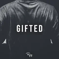 Gifted (feat. KM Beats) - Single by Rujay album reviews, ratings, credits
