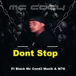 Don't Stop (feat. Black MC, Cond3 Musik & M7G) Song Lyrics