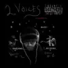 2 Voices (feat. Mad Squablz) - Single album lyrics, reviews, download