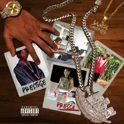 Prestige by Pressa album reviews, ratings, credits