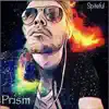 Prism - Single album lyrics, reviews, download