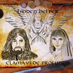 Hidden Helper - Single by Clamavi De Profundis album reviews, ratings, credits