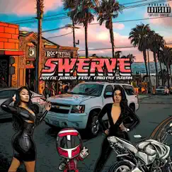 Swerve (feat. Timothy Isaiah) - Single by Poetic Junior album reviews, ratings, credits