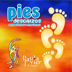 Pies Descalzos, Sensaciones y Emociones by Paula y Javier D'angelo album reviews, ratings, credits