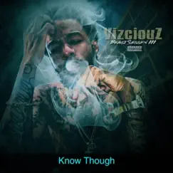 Know Though - Single by Vizciouz album reviews, ratings, credits