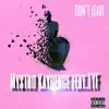 Don't Leave (feat. TYF) - Single album lyrics, reviews, download