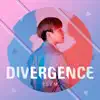 Divergence - EP album lyrics, reviews, download