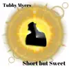 Short but Sweet - Single album lyrics, reviews, download