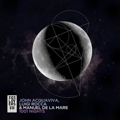1001 Nights - Single by John Acquaviva, Luigi Rocca & Manuel De La Mare album reviews, ratings, credits