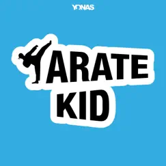 Karate Kid - Single by YONAS album reviews, ratings, credits