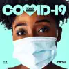 Covid-19 - Single album lyrics, reviews, download