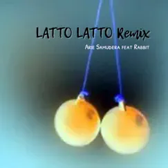 Latto Latto Remix (feat. Rabbit EQ) Song Lyrics
