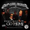 Get Live or Go Home 2 - EP album lyrics, reviews, download