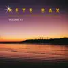 Pete Bax, Vol. 12 album lyrics, reviews, download