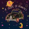 A Couple of Minutes (feat. Lameboysharp) - Single album lyrics, reviews, download