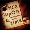 Once Upon a Time (feat. Alessia) - Single album lyrics, reviews, download