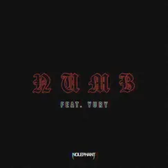 Numb (feat. Yury) - Single by Nolephant album reviews, ratings, credits