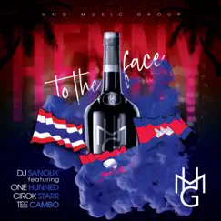 Henny to the Face (feat. Cirok Starr, One Hunned & Tee Cambo) Song Lyrics