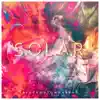 S.O.L.A.R. album lyrics, reviews, download