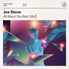 All About You (feat. Mull) - Single by Joe Stone album reviews, ratings, credits