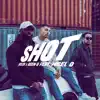 Shot - Single album lyrics, reviews, download
