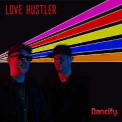 Dancify (Dub Mix) Song Lyrics