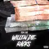 Willen Die Racks - Single album lyrics, reviews, download