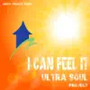 I Can Feel It - Single album lyrics, reviews, download