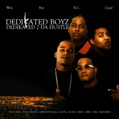 Dedikated 2 Da Hustle by Dedikated Boyz album reviews, ratings, credits