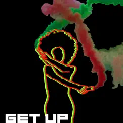 Get Up (feat. Mereba & smiles davis) - Single by Royal Bait album reviews, ratings, credits