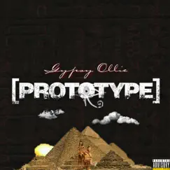 Prototype - Single by Gypsy Ollie album reviews, ratings, credits