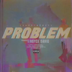 Problem Song Lyrics