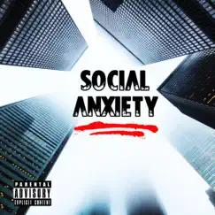 Social Anxiety Song Lyrics