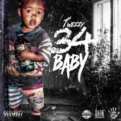 34 Baby by T'wezzy album reviews, ratings, credits