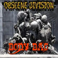 Body Bag - Single by Obscene Division album reviews, ratings, credits