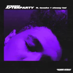 Afterparty* (feat. Texako & Steezy Kai) Song Lyrics