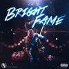 Bright Fame album lyrics, reviews, download